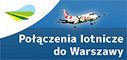 Połączenia Lotnicze do Warszawy