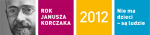 Rok 2012 – Rokiem Janusza Korczaka