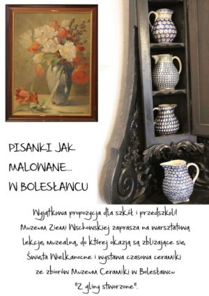 Lekcja muzealna: „Pisanki jak malowane… w  Bolesławcu”