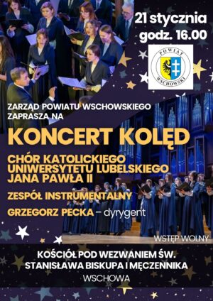 Zarząd Powiatu Wschowskiego zaprasza na Koncert Kolęd