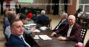 Zgromadzenie Związku Powiatów Lubuskich w Sulechowie