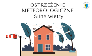 Ostrzeżenia meteorologiczne 1 stopnia przed silnym wiatrem