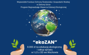 Projekt ekoZAN z dofinansowaniem – ekologiczna przyszłość w rękach młodzieży!