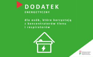 Nabór wniosków o dofinansowanie PFRON do energii elektrycznej w ramach programu „Aktywny samorząd” dla osób korzystających z koncentratora tlenu lub respiratora