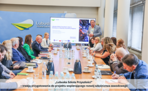 „Lubuska Szkoła Przyszłości” – trwają przygotowania do projektu wspierającego rozwój szkolnictwa zawodowego