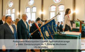 Pożegnanie Maturzystów I LO z Oddz. Dwujęzycznymi we Wschowie