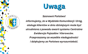 Utrudnienia w obsłudze w Wydziale Komunikacji i Dróg
