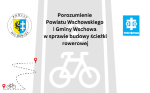 Porozumienie Powiatu Wschowskiego i Gminy Wschowa w sprawie budowy ścieżki rowerowej