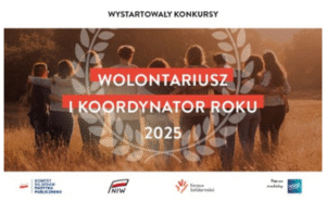 Podziękuj Wolontariuszowi. Doceń Koordynatora.