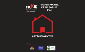 Kampania społeczna „Sadza płonie. Czad zabija. Żyj!”