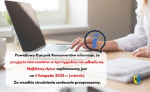 Biuro Powiatowego Rzecznika Praw Konsumentów nieczynne