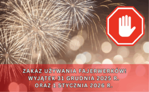 Ograniczenia w używaniu wyrobów pirotechnicznych na terenie województwa lubuskiego