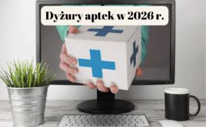 Dyżury aptek w 2026 roku na terenie Powiatu Wschowskiego – ważne informacje dla mieszkańców