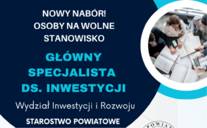Nabór osoby na stanowisko głównego specjalisty ds. inwestycji w Starostwie Powiatowym we Wschowie