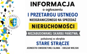 Ogłoszenie o I przetargu na sprzedaż nieruchomości w Starym Strączu GK.6840.5.2025