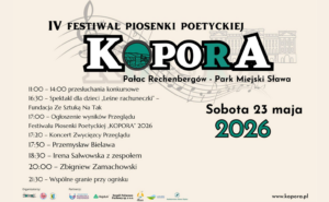 IV Festiwal Piosenki Poetyckiej „KOPORA” 23.05.2026 r.