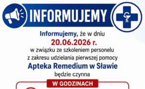20 czerwca Apteka Remedium będzie czynna krócej
