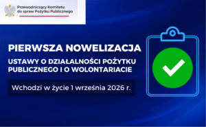 Od 1 września nowe rozwiązania dla organizacji pozarządowych