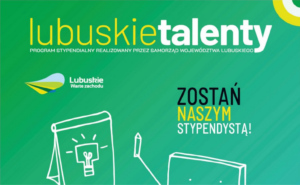 „Lubuskie Talenty” – nabór do programu stypendialnego na rok szkolny 2026/2027